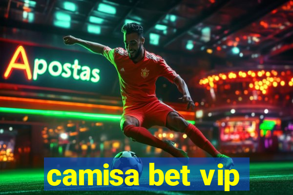 camisa bet vip